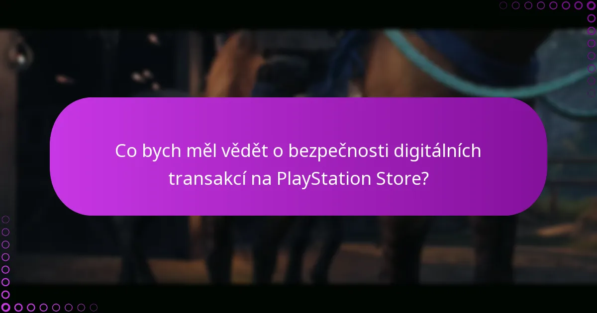 Jaké jsou nejlepší praktiky pro správu mé peněženky v PlayStation Store?
