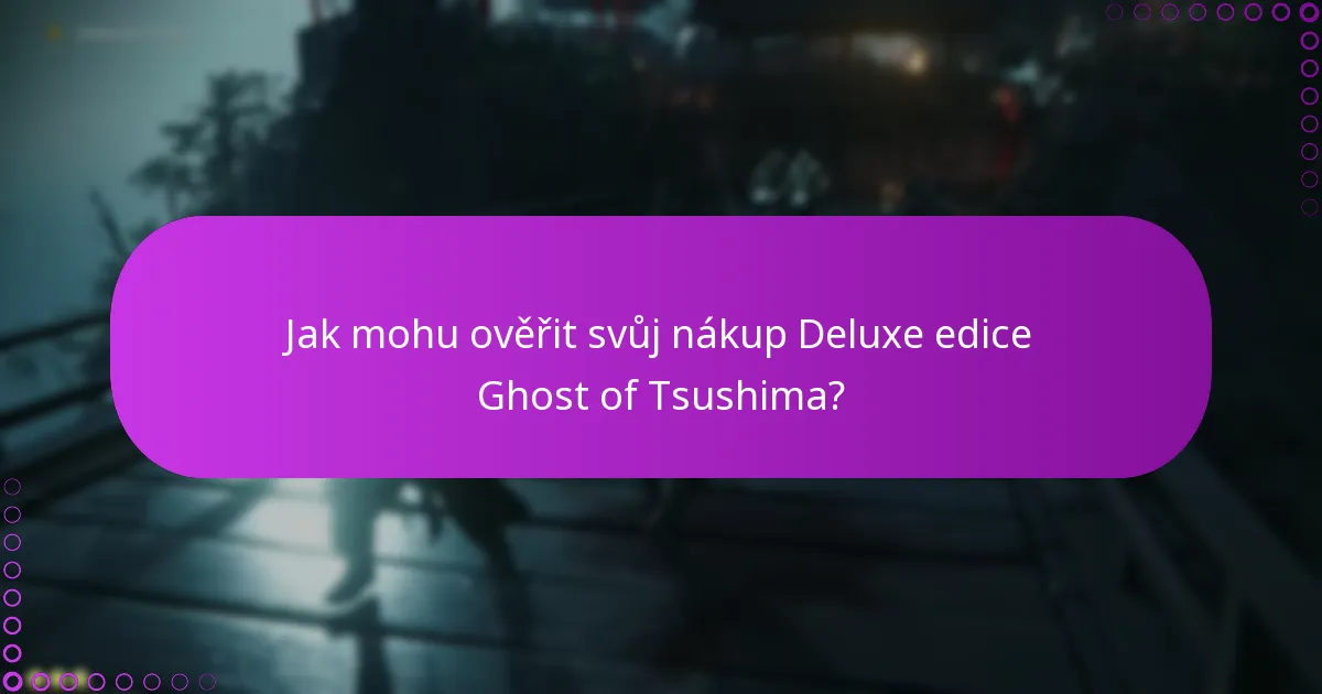 Jaké jsou nejlepší praktiky pro správu nároků na Deluxe edici?