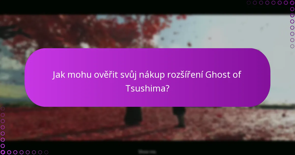 Jak získám přístup k novému hernímu obsahu v rozšíření?