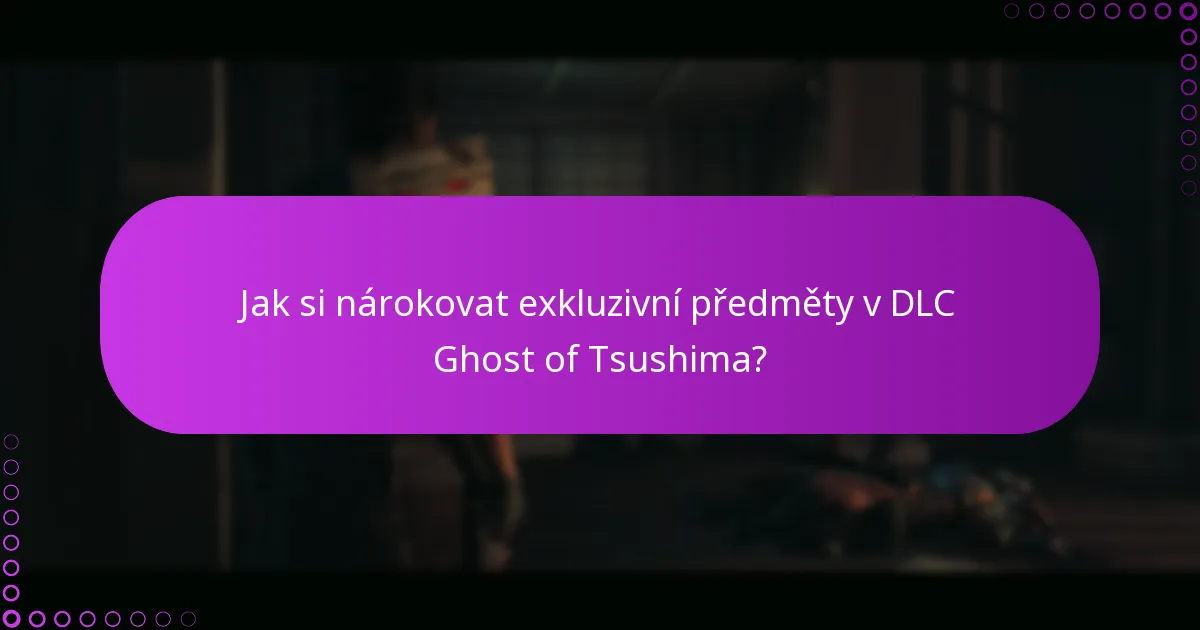 Jaké jsou rozdíly v obsahu mezi DLC Ghost of Tsushima?
