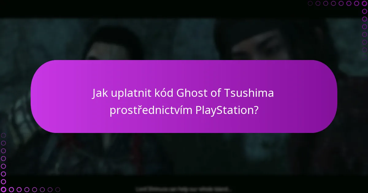 Jak mohu spravovat svá oprávnění pro Ghost of Tsushima?