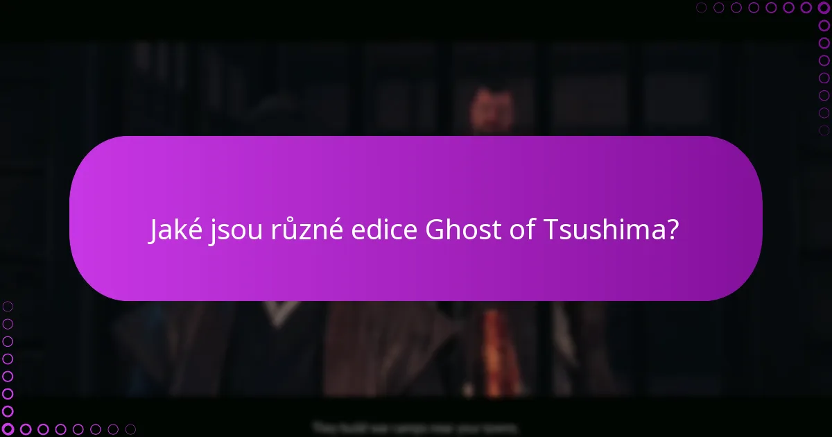 Jaké možnosti podpory jsou k dispozici pro oprávnění Ghost of Tsushima?